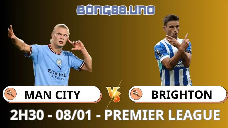 Soi Kèo Man City Vs Brighton