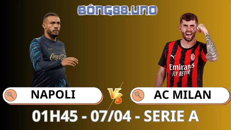 Soi Kèo Napoli Vs Milan